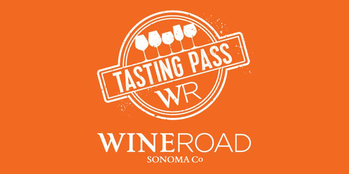 Wine Road Sonoma Co Tasting Pass