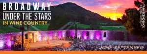 Broadway under the stars in Wine Country ad
