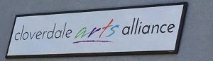 sign for the Cloverdale arts alliance