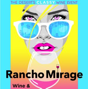 Rancho Mirage Wine & Food Festival 2018