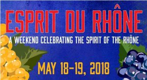 Sign for Esprit du Rhone, a weekend of celebrating the spirit of the Rhone, May 18-19, 2018